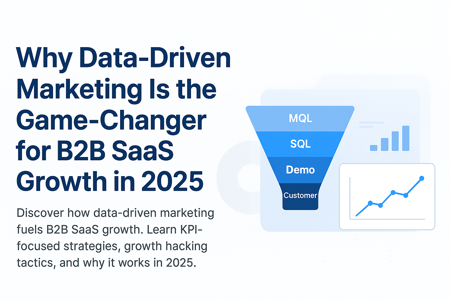 data-driven-marketing-b2b-saas-growth-2025